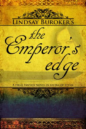 [The Emperor's Edge 01] • The Emperor's Edge (A High Fantasy Mystery in an Era of Steam)